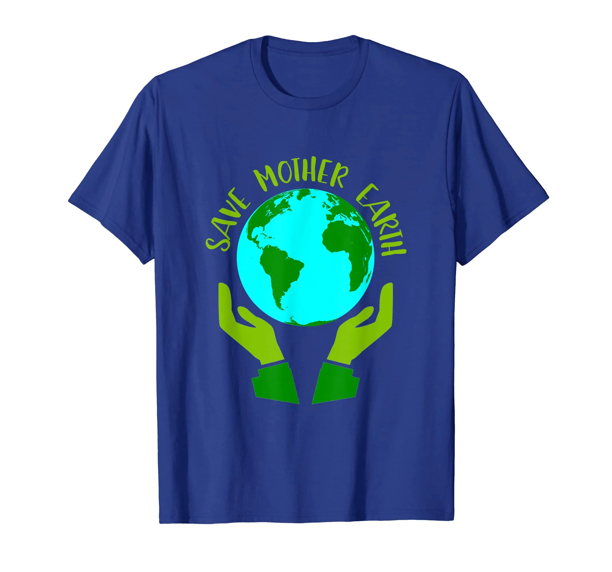 Earth Day T Shirt Save Mother Earth Gift