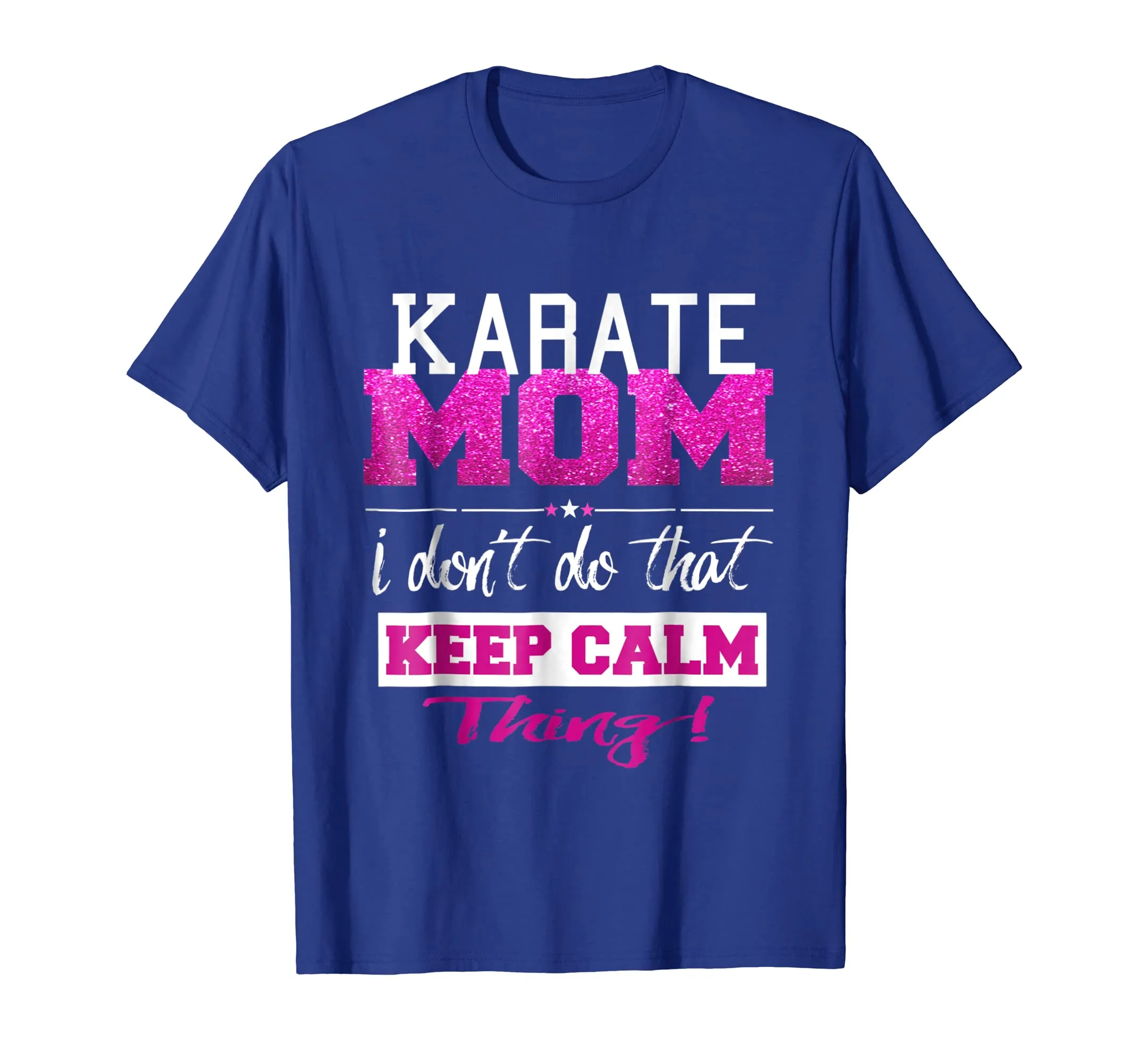 Funny Karate Mom T Shirt Best Mother TShirt
