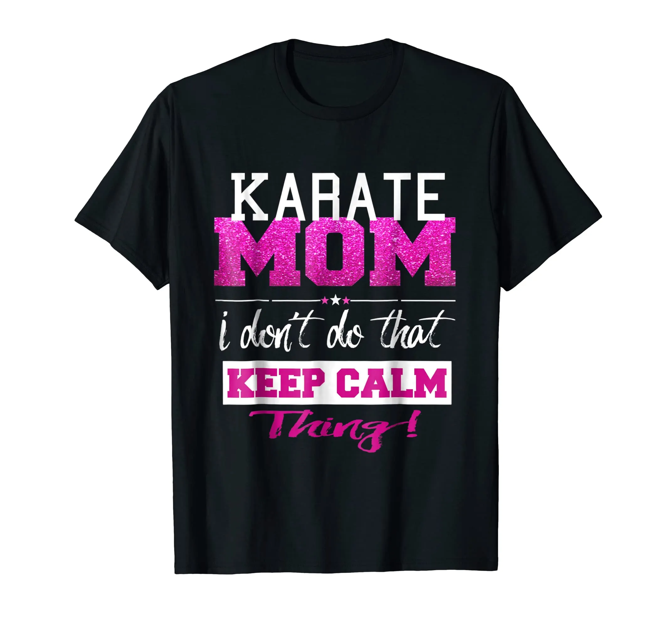 Funny Karate Mom T Shirt Best Mother TShirt