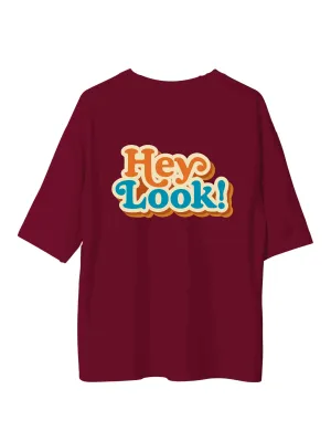 Hey Look : Burger Bae Oversized  Tee For Men and Women