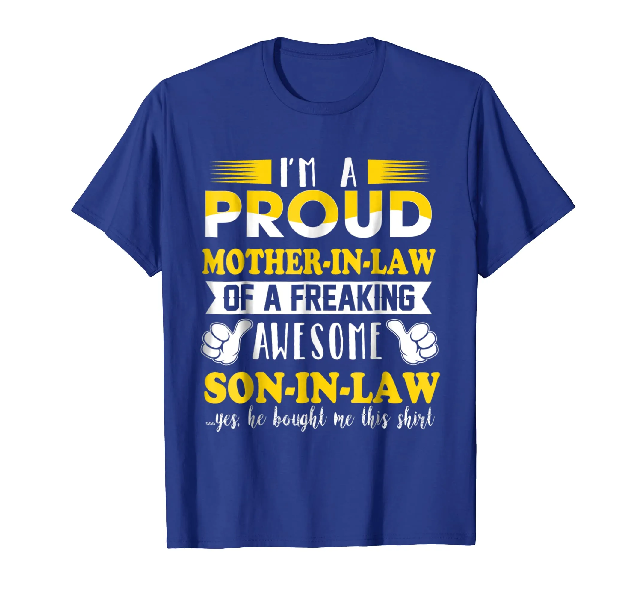 I am a proud mother in law T-Shirt