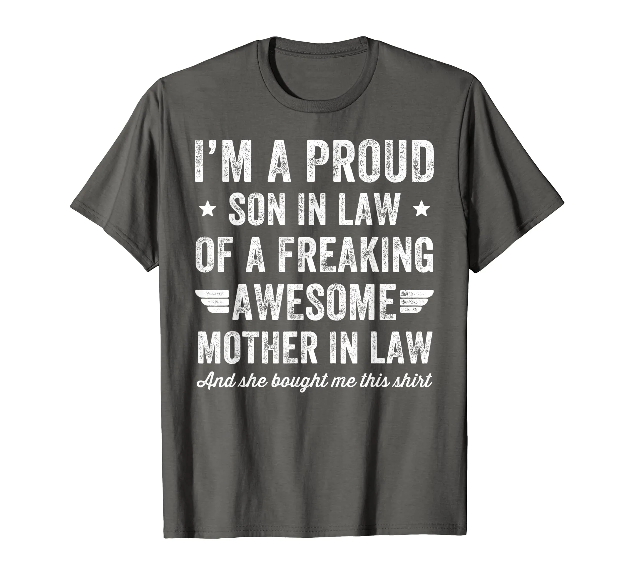 I'm A Proud Son In Law Of A Freaking Awesome Mother In Law