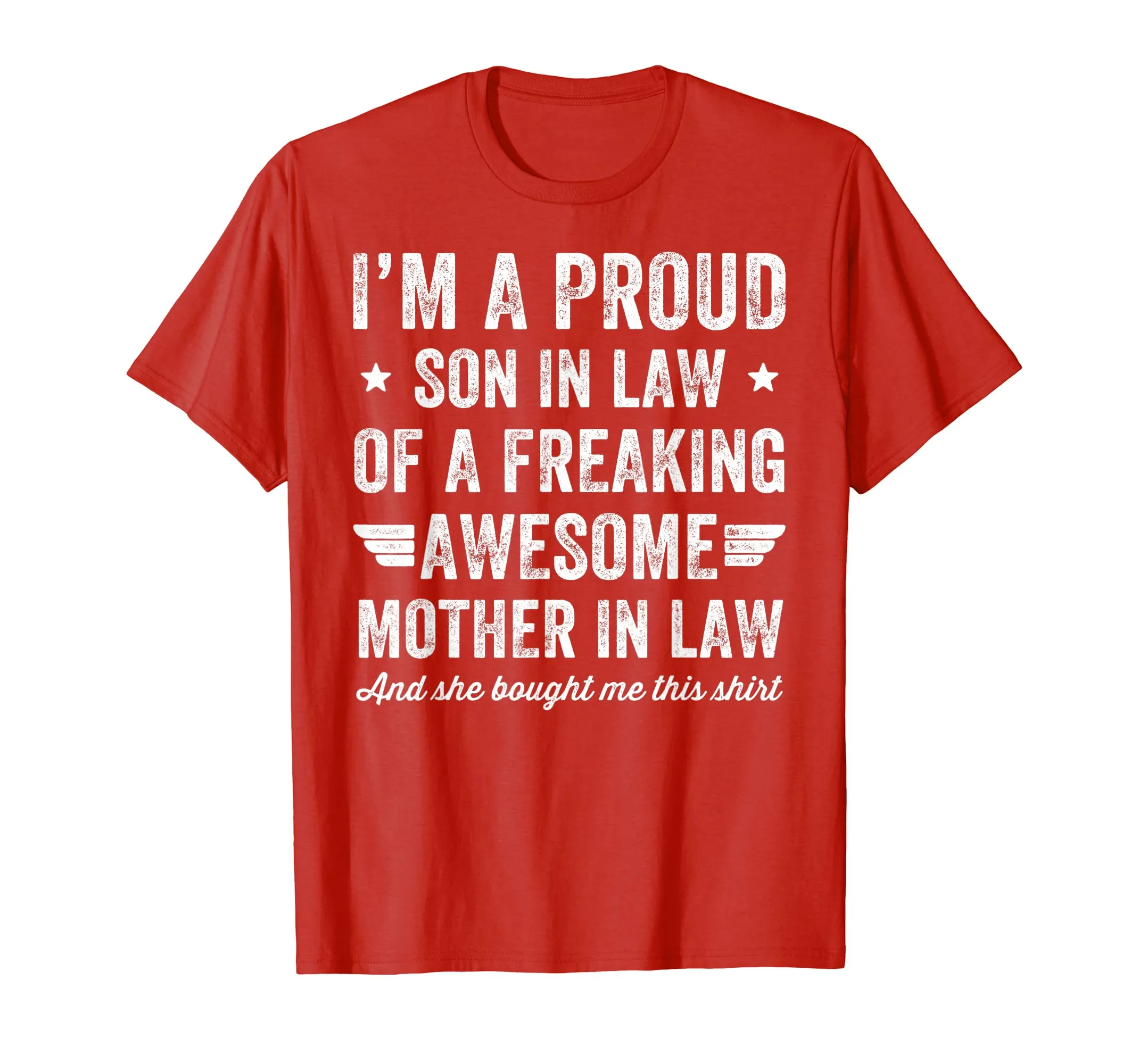 I'm A Proud Son In Law Of A Freaking Awesome Mother In Law
