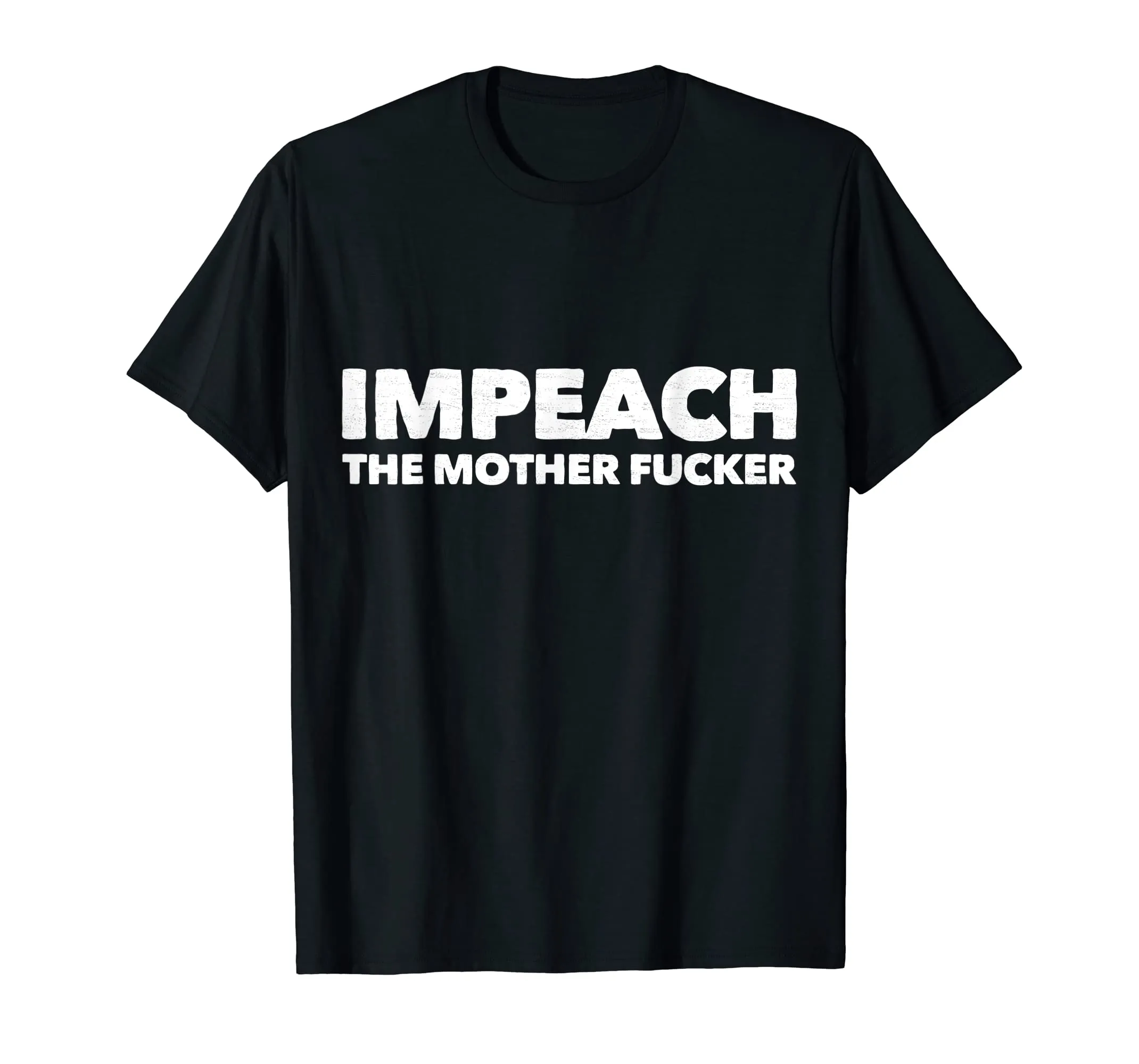 Impeach the Mother Fucker Shirt Anti Trump Impeachment USA