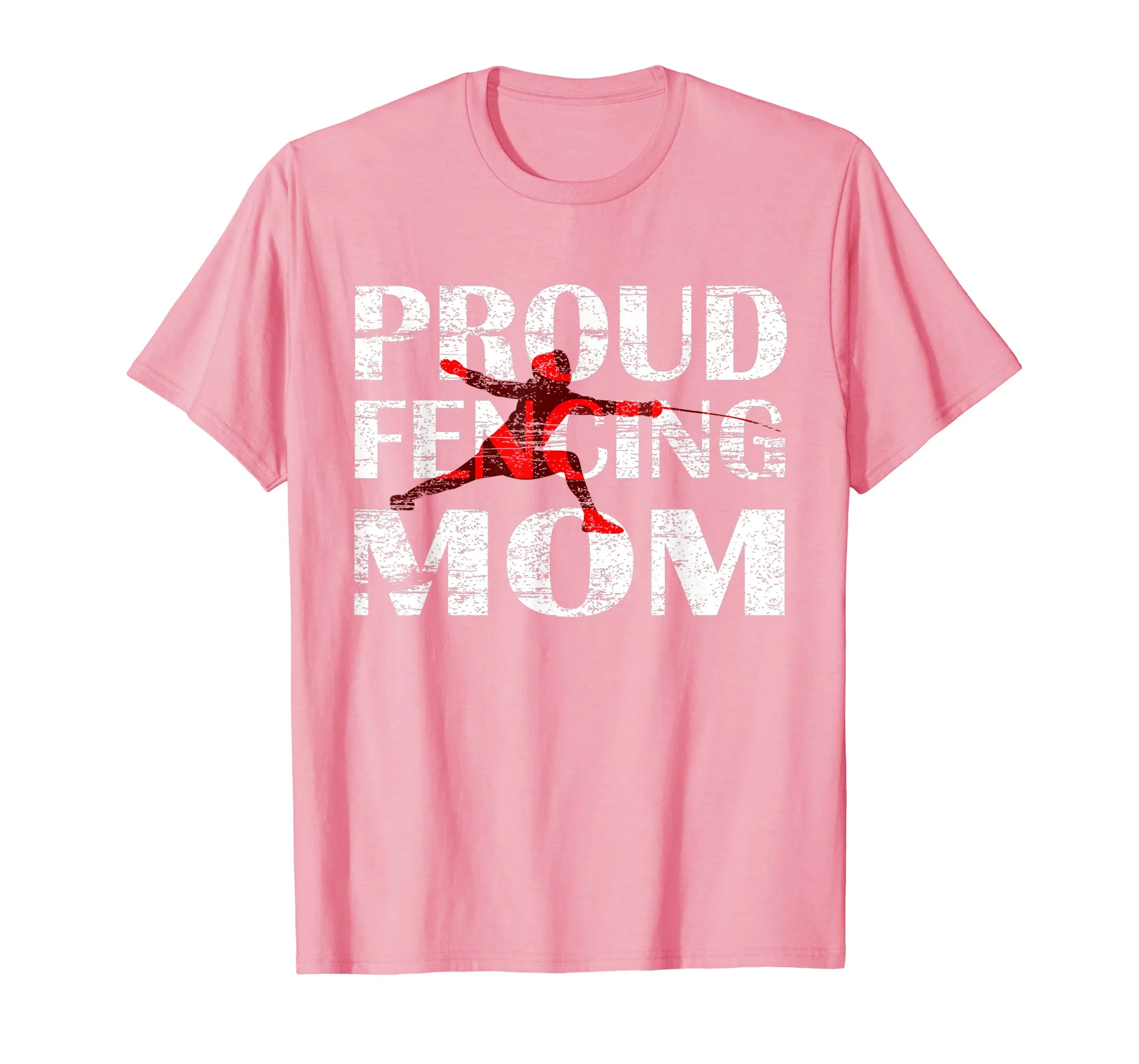 Proud Fencing Mom I Parents of a Fencer Mother Shirt