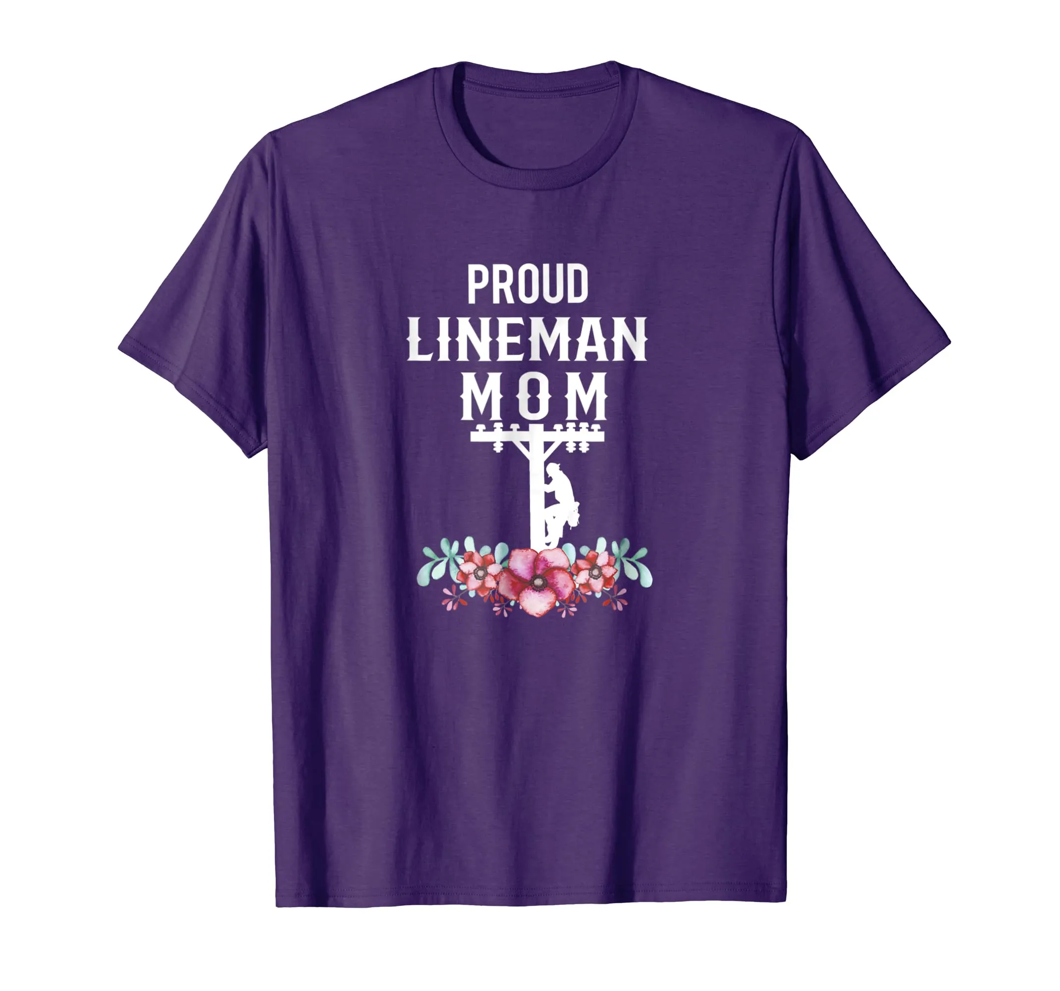 Proud Lineman Mom Gift For Linemans Mother