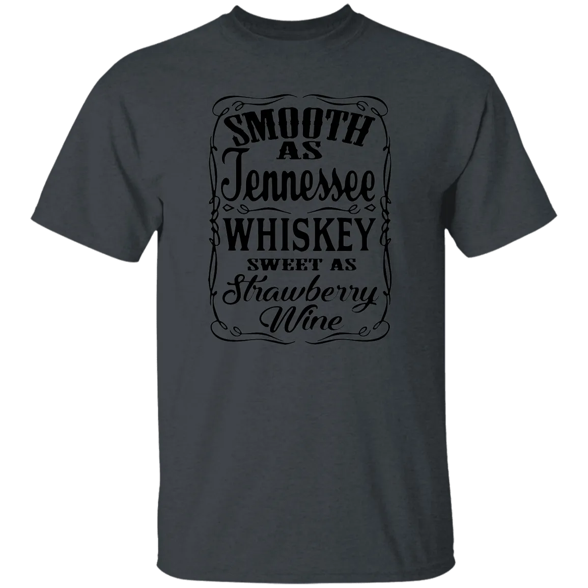 smooth as Tennessee Whiskey T-Shirt