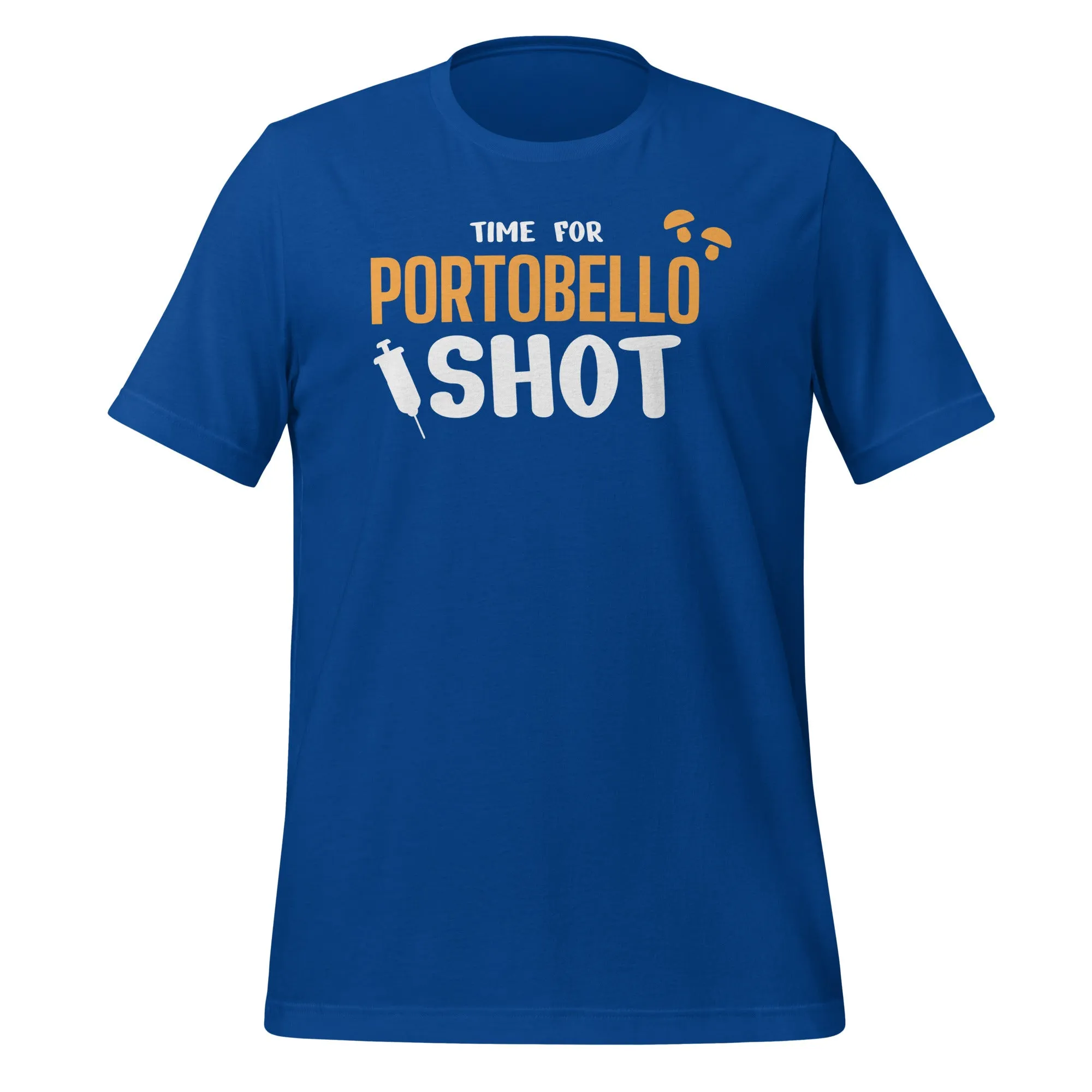 Time for Portobello shot Unisex t-shirt