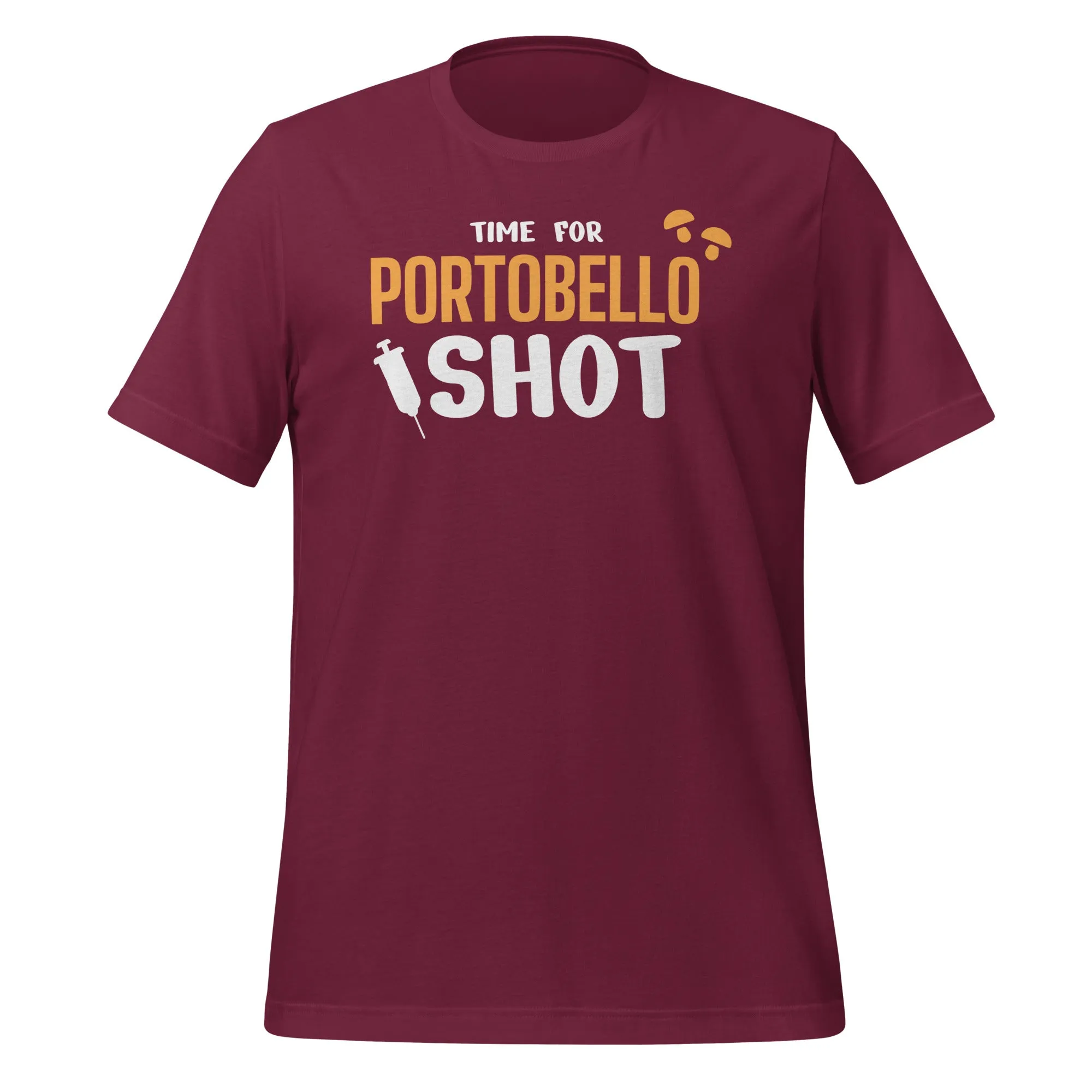 Time for Portobello shot Unisex t-shirt