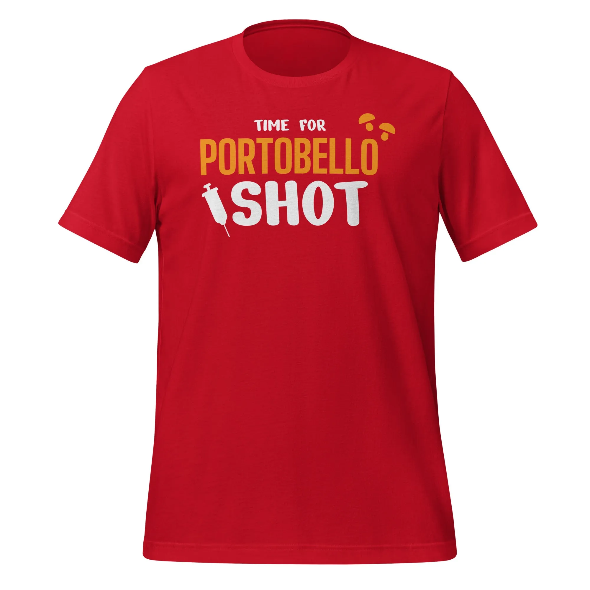 Time for Portobello shot Unisex t-shirt