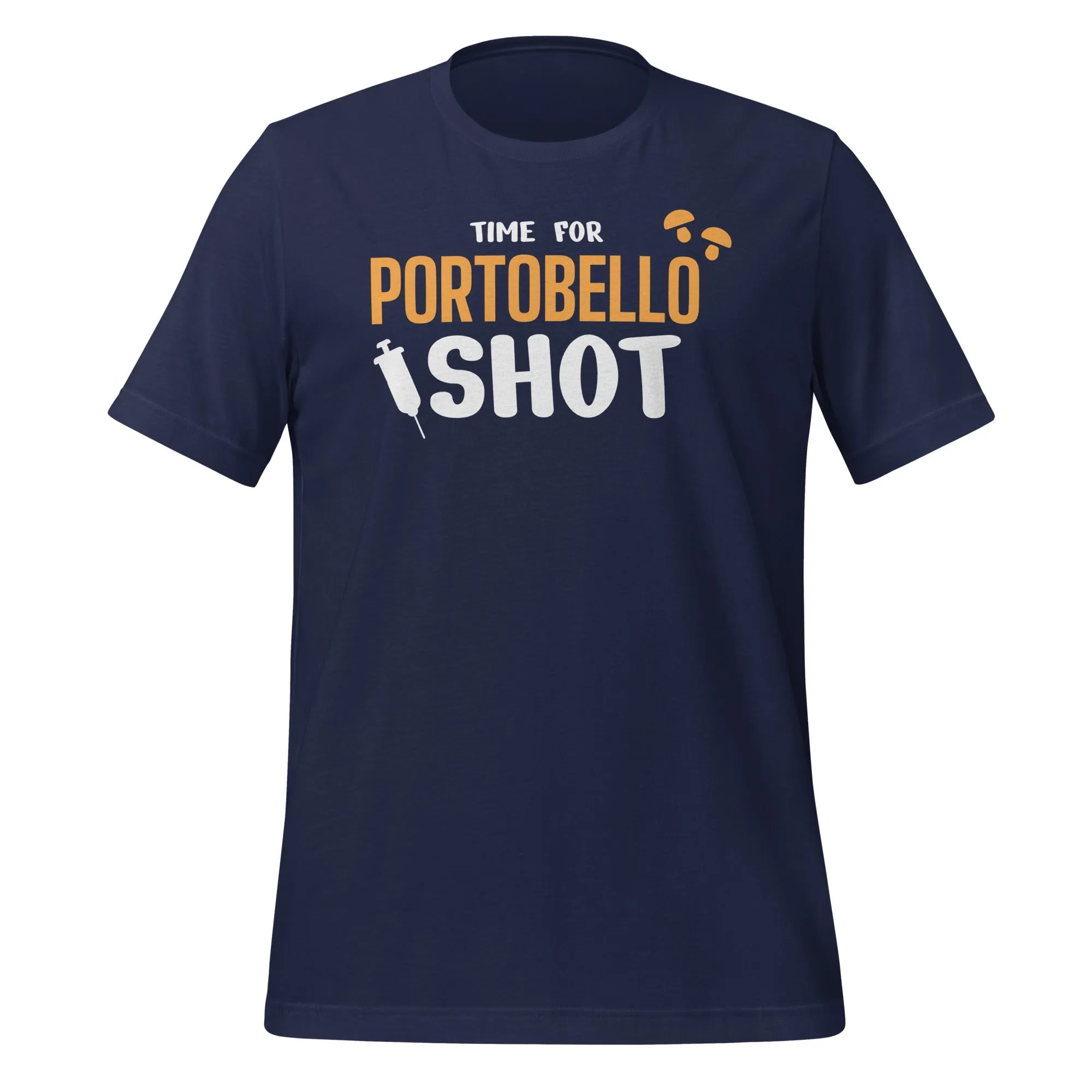 Time for Portobello shot Unisex t-shirt
