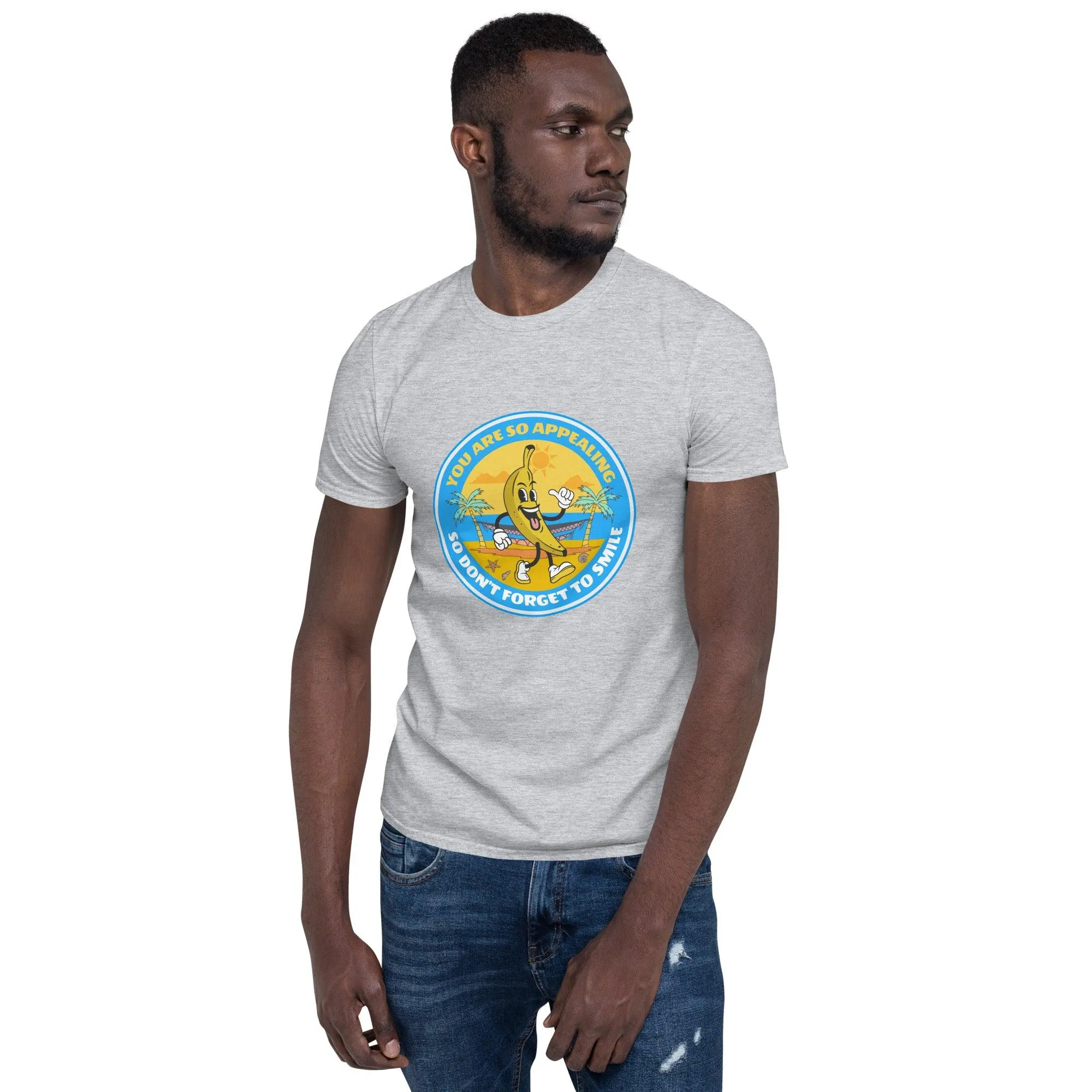 You Are So Appealing | Short-Sleeve Unisex Soft Style T-Shirt