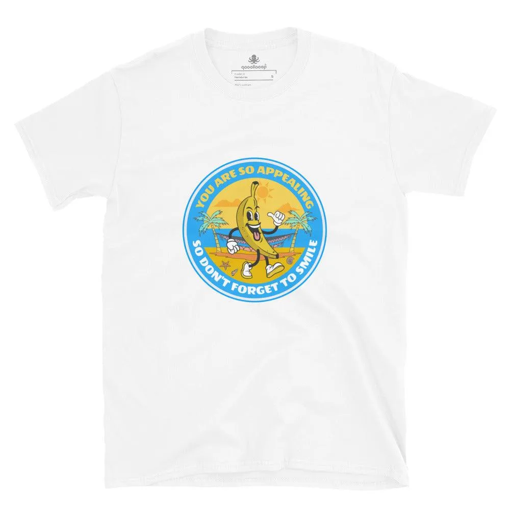You Are So Appealing | Short-Sleeve Unisex Soft Style T-Shirt