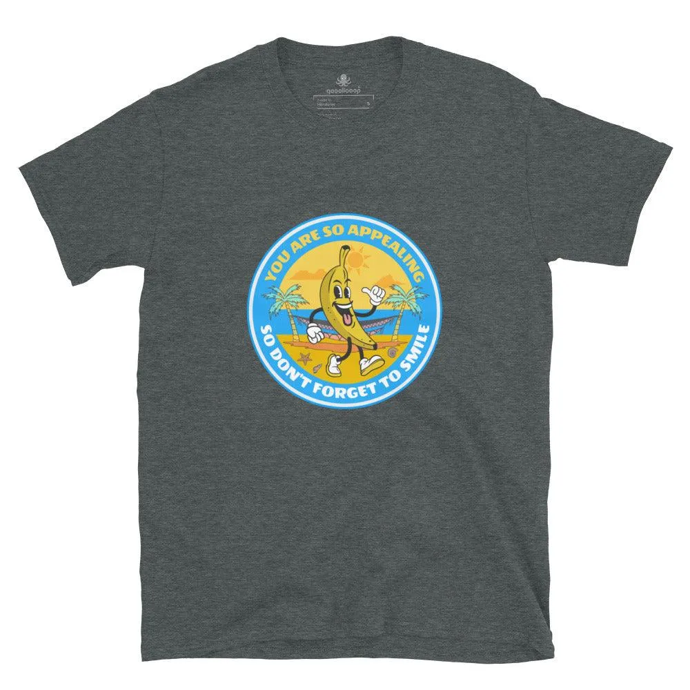 You Are So Appealing | Short-Sleeve Unisex Soft Style T-Shirt