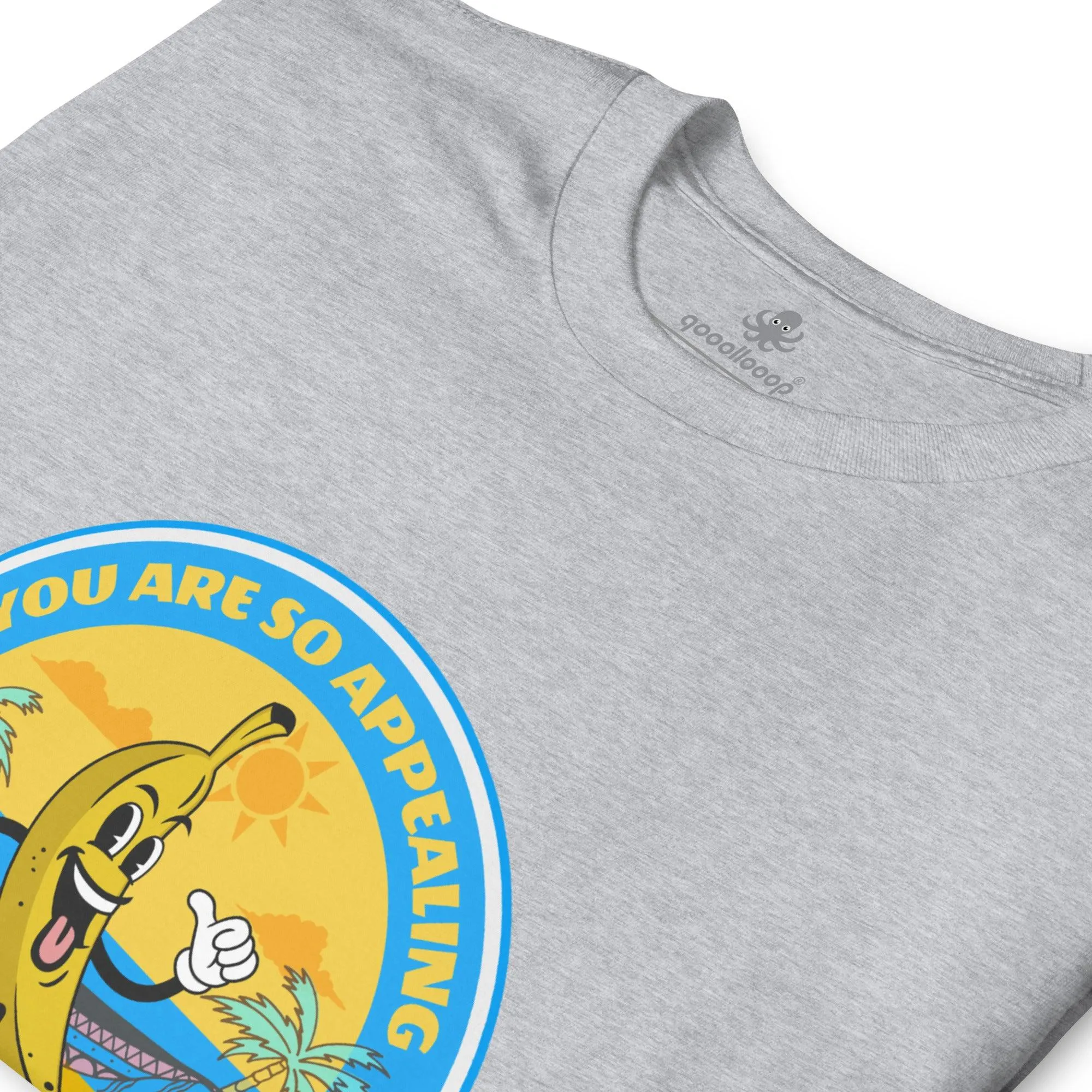 You Are So Appealing | Short-Sleeve Unisex Soft Style T-Shirt